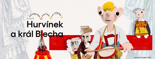 Nov hra Hurvnek a krl Blecha m premiru u v ptek 26. kvtna