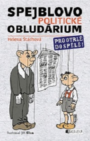 Spejblovo politick obludrium - nov kniha na pultech knihkupectv