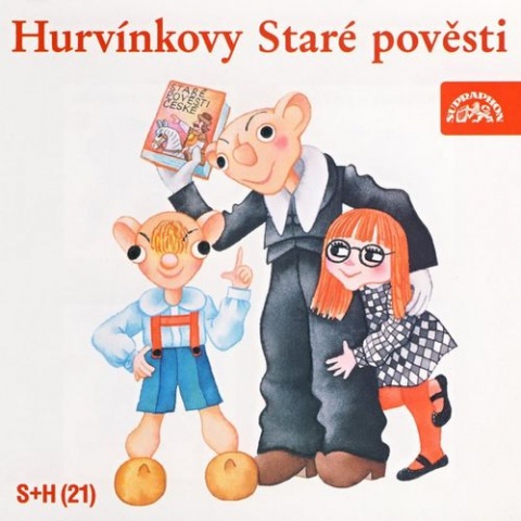 Hurvnkovy star povsti (S+H 21)