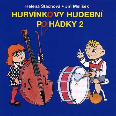 Hurvnkovy hudebn pohdky 2