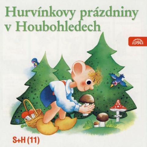 Hurvnkovy przdniny v Houbohledech (S+H 11)