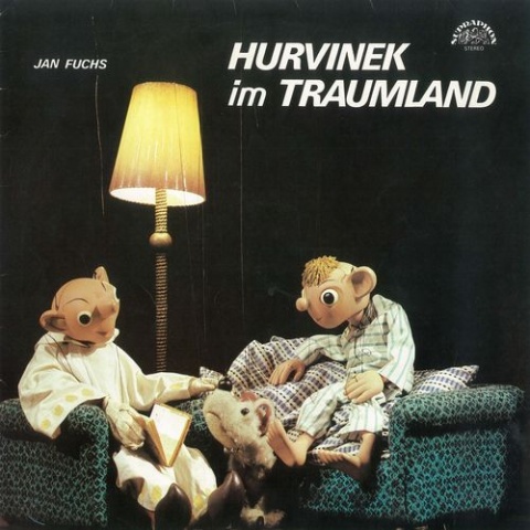 Hurvnek im Traumland