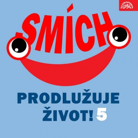 Smch prodluuje ivot! 5 (Hurvnkovo enick umn)