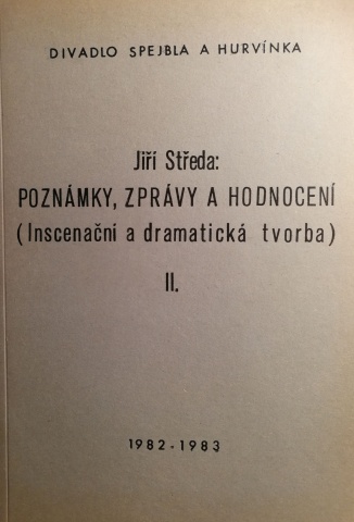 Poznmky, zprvy a hodnocen II - Inscenan a dramatick tvorba